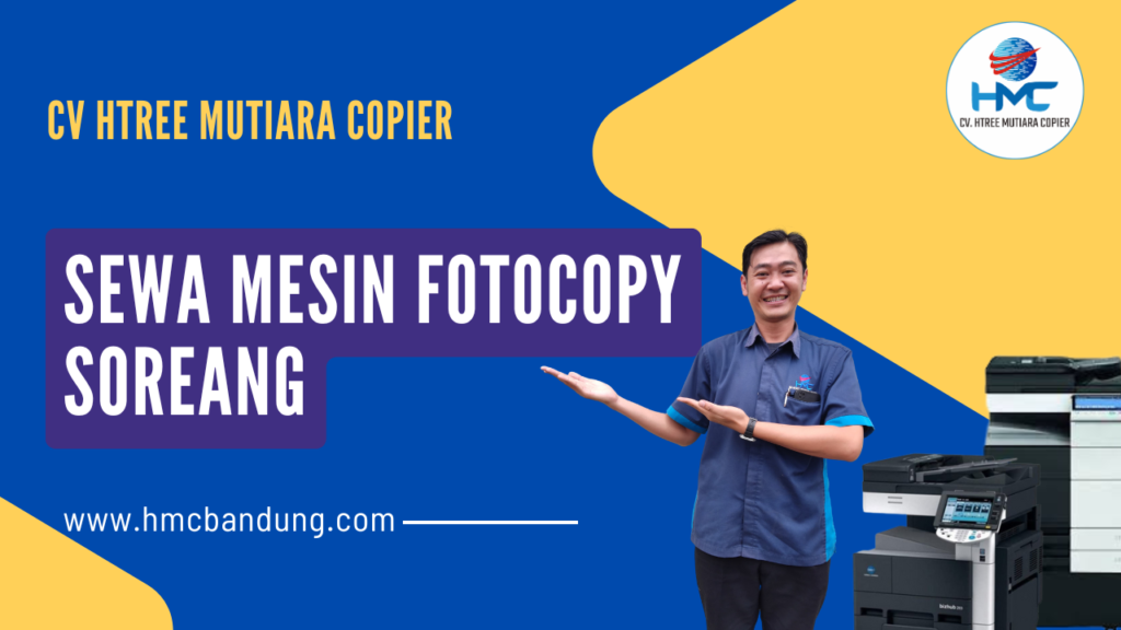 Sewa Mesin Fotocopy Terpercaya Soreang: CV HMC Bandung