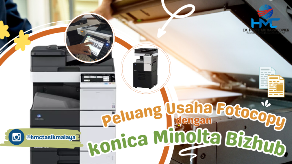 Konica Minolta Bizhub : Peluang menguntungkan Usaha fotocopy