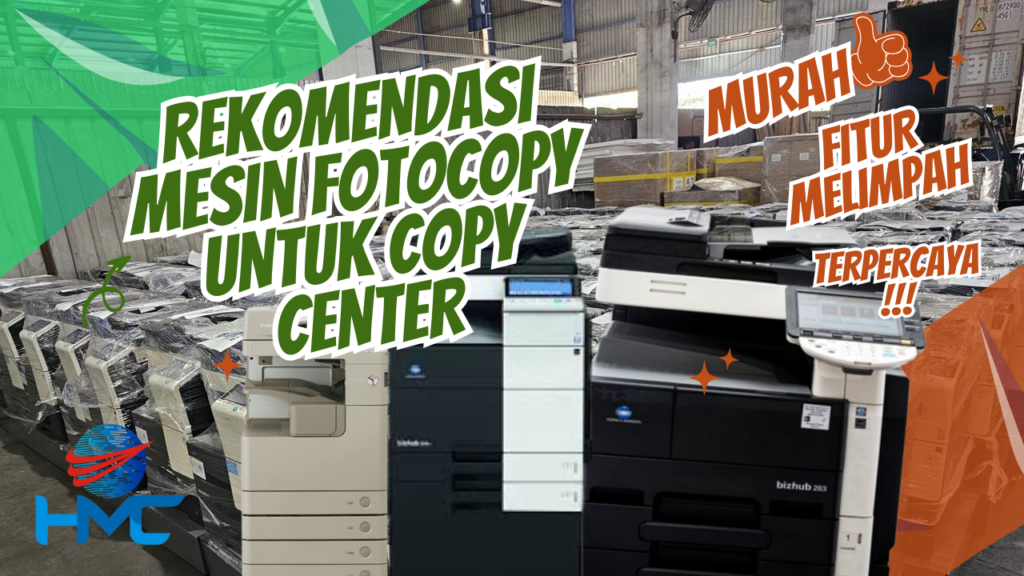 Rekomendasi Mesin Fotocopy Untuk Usaha Copy Center