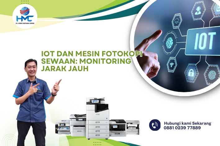 IoT dan Mesin Fotokopi Sewaan