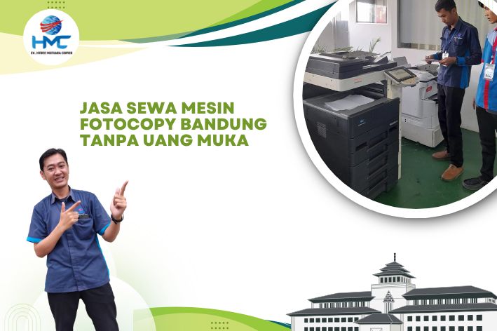 Jasa Sewa Mesin Fotocopy Bandung Tanpa Uang Muka