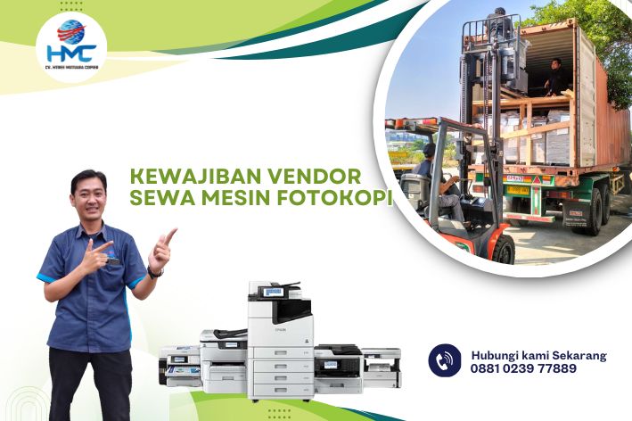 Kewajiban Vendor Sewa Mesin Fotokopi