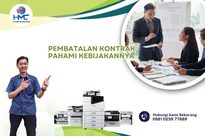 Pembatalan Kontrak: Pahami Kebijakannya