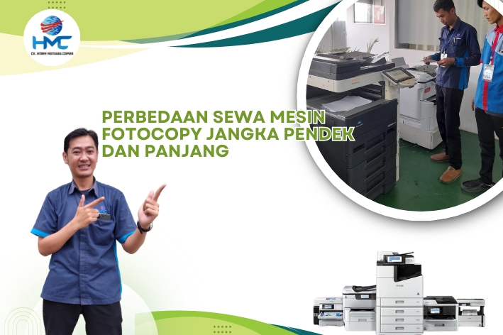 Perbedaan Sewa Mesin Fotocopy Jangka Pendek dan Panjang