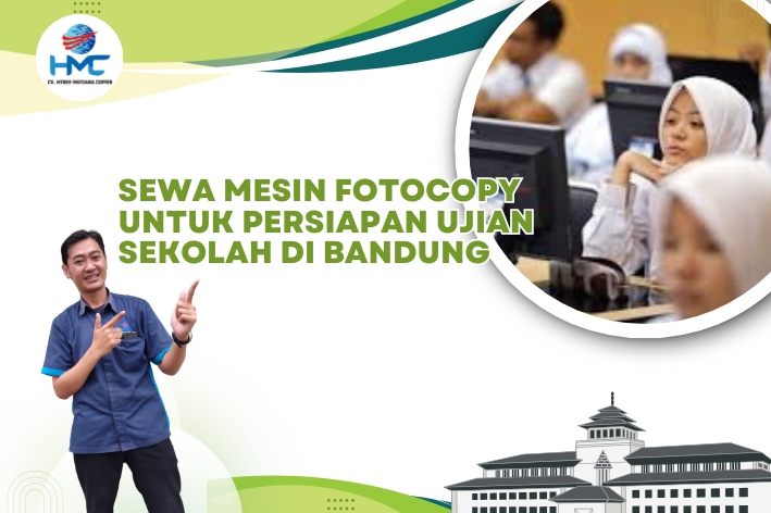 57. Sewa Mesin Fotocopy untuk Persiapan Ujian Sekolah di Bandung