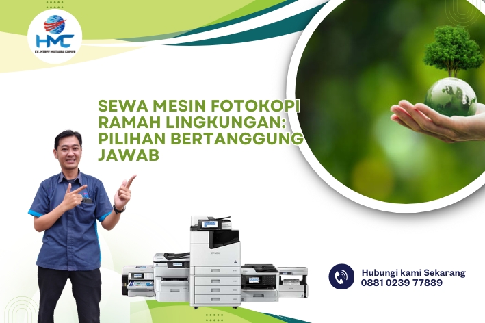 Sewa Mesin Fotokopi Ramah Lingkungan