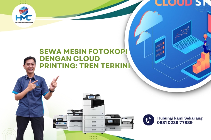 Sewa Mesin Fotokopi dengan Cloud Printing