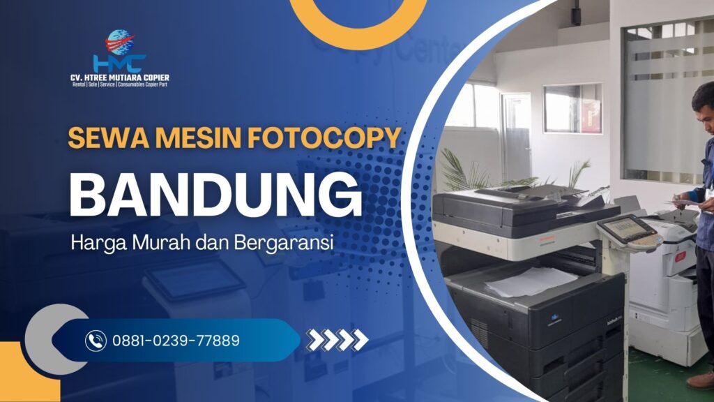 Sewa Mesin Fotocopy Bandung Harga Murah dan Bergaransi