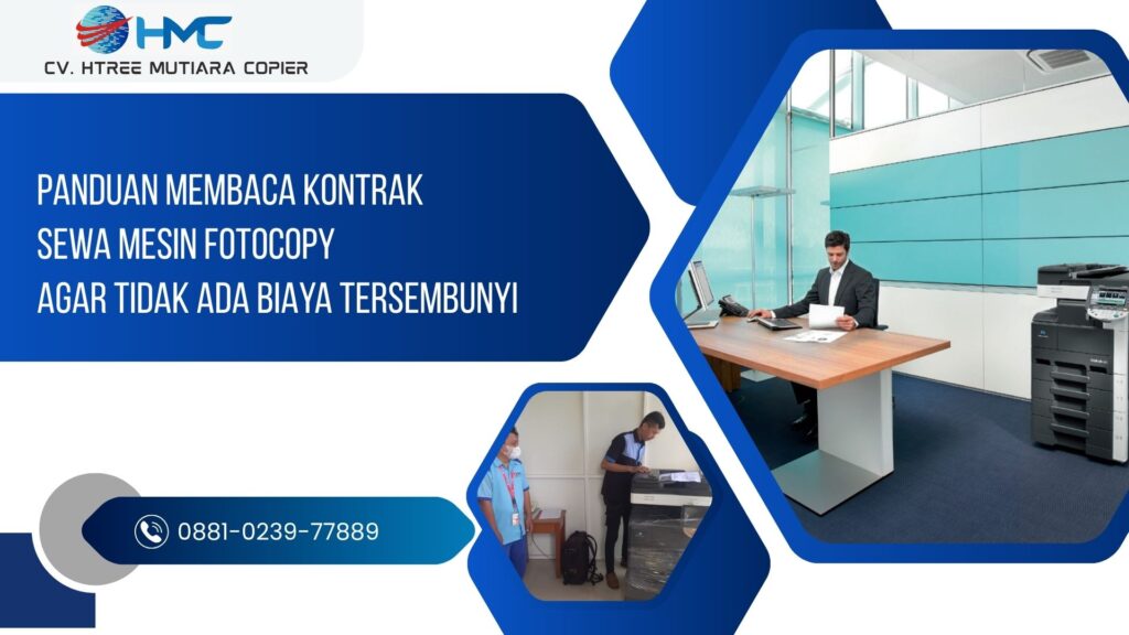 Panduan Membaca Kontrak Sewa Mesin Fotocopy agar Tidak Ada Biaya Tersembunyi