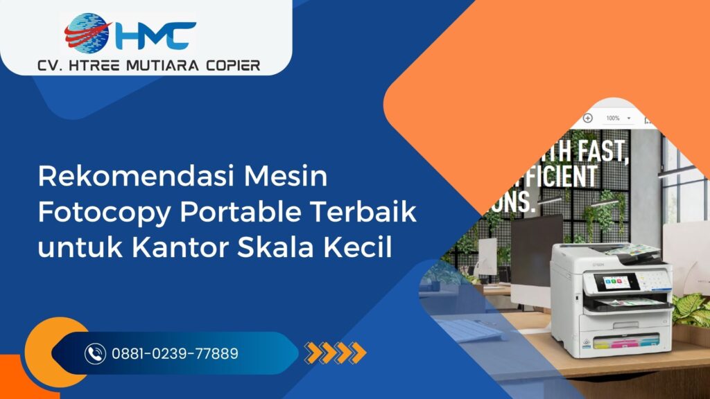 Rekomendasi Mesin Fotocopy Portable Terbaik untuk Kantor Skala Kecil