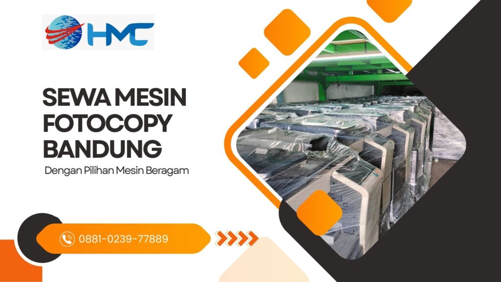 Sewa Mesin Fotocopy Bandung dengan Pilihan Mesin Beragam