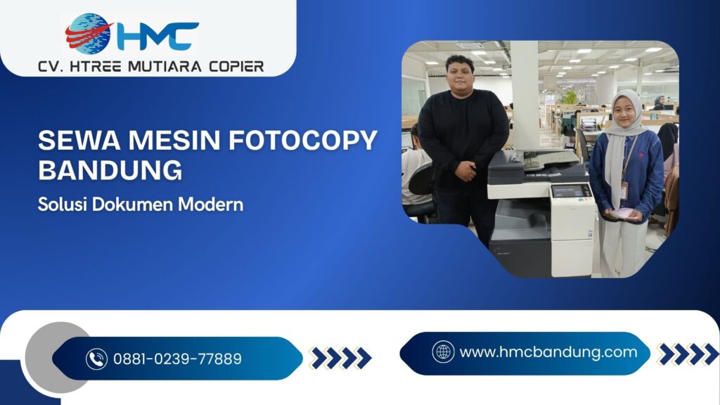 Sewa Mesin Fotocopy Bandung dengan Solusi Dokumen Modern