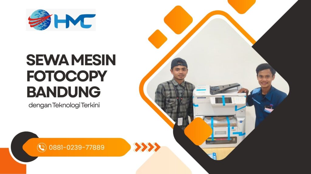 Sewa Mesin Fotocopy Bandung dengan Teknologi Terkini