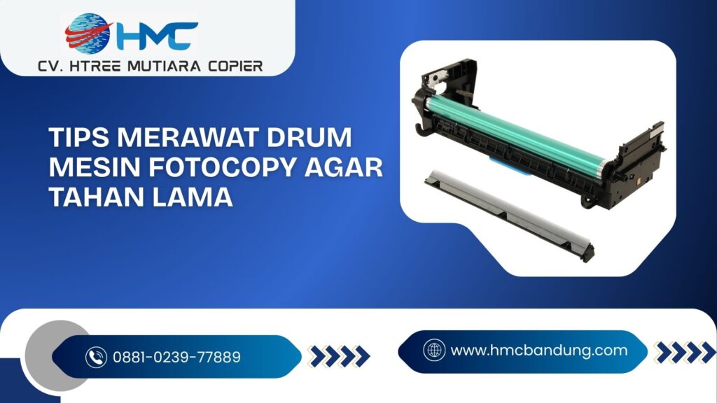 Tips Merawat Drum Mesin Fotocopy agar Tahan Lama