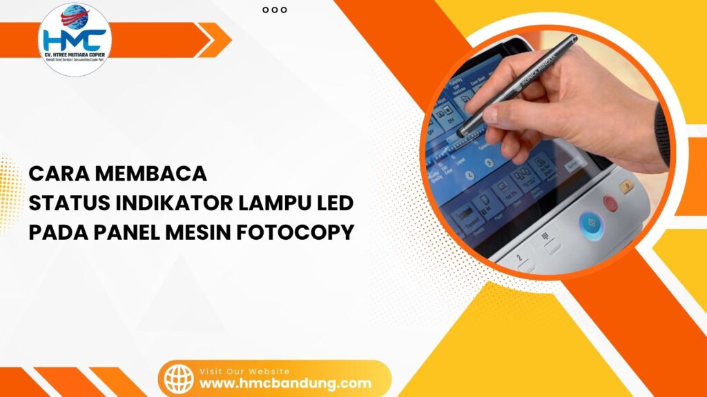 Cara Membaca Status Indikator Lampu LED pada Panel Mesin Fotocopy