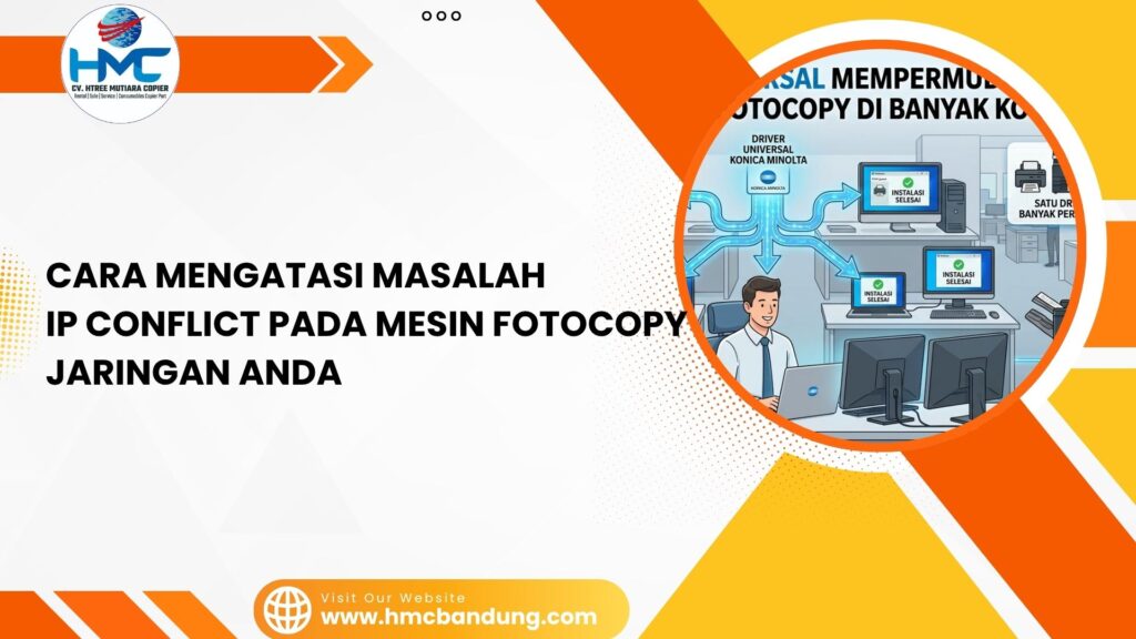 Cara Mengatasi Masalah IP Conflict pada Mesin Fotocopy Jaringan Anda