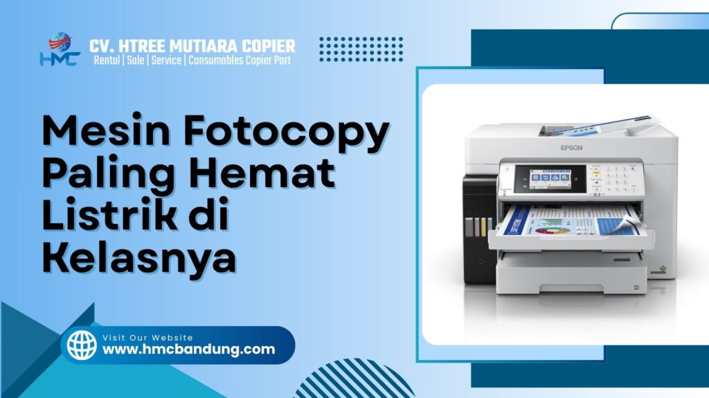 Mesin Fotocopy Paling Hemat Listrik di Kelasnya