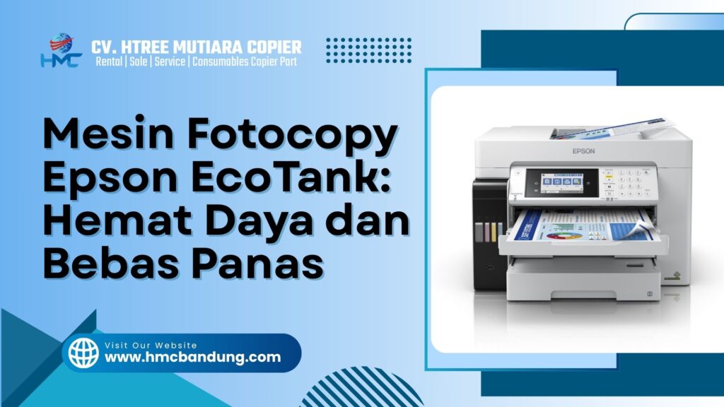 Mesin Fotocopy Epson EcoTank Hemat Daya dan Bebas Panas