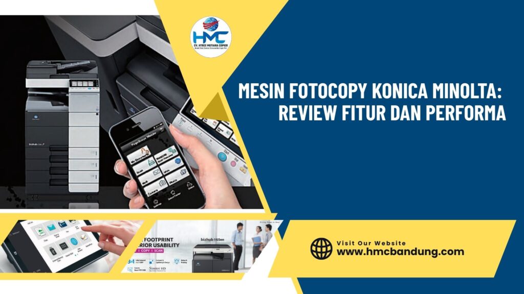 Mesin Fotocopy Konica Minolta Review Fitur dan Performa